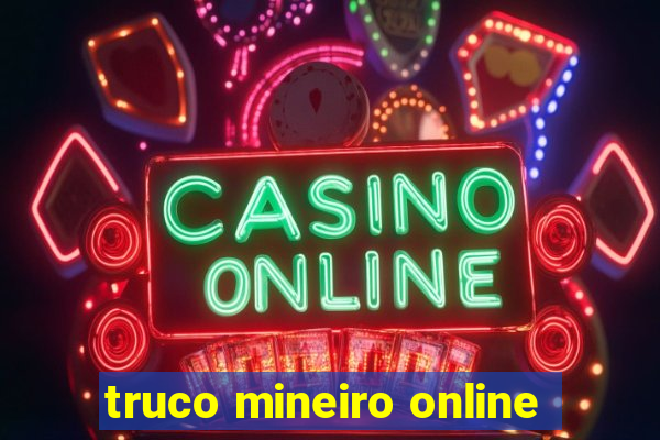 truco mineiro online